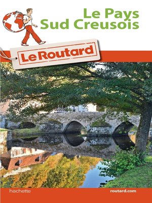 cover image of Guide du Routard Le Pays Sud Creusois